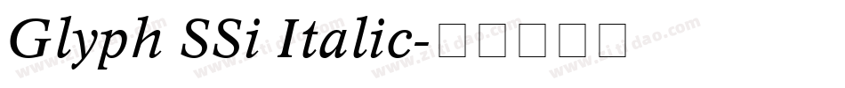 Glyph SSi Italic字体转换